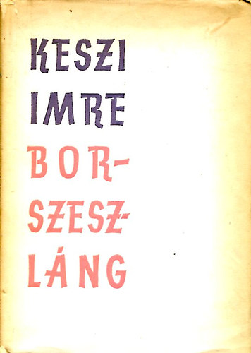 Keszi Imre - Borszeszlng