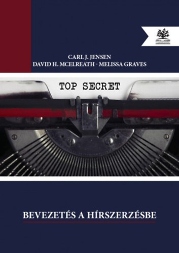 Carlj., Mcelreath, Davidh., Graves, Melissa Jensen - Bevezet�s a h�rszerz�sbe