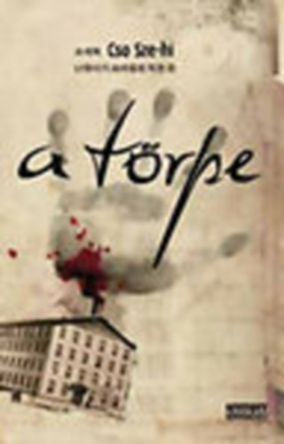 Cso Sze-Hi - A t�rpe