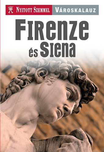Maria Lord - Firenze s Siena vroskalauz