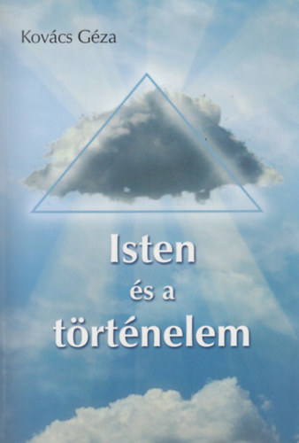 Kov�cs G�za - Isten �s a t�rt�nelem