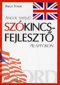Bajczi T�nde - Angol nyelv� sz�kincsfejleszt� alapfokon