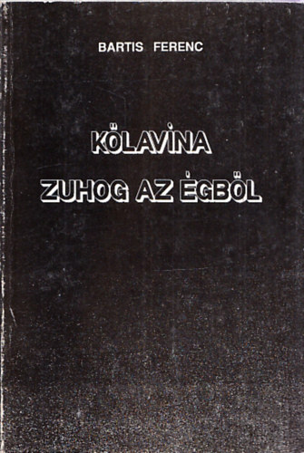 Bartis Ferenc - Klavina zuhog az gbl