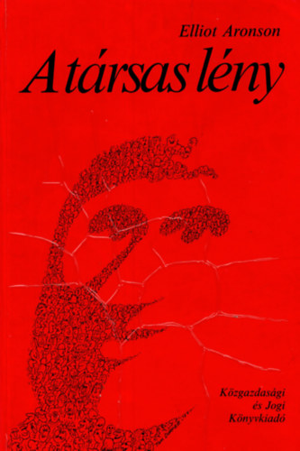 Elliot Aronson - A t�rsas l�ny