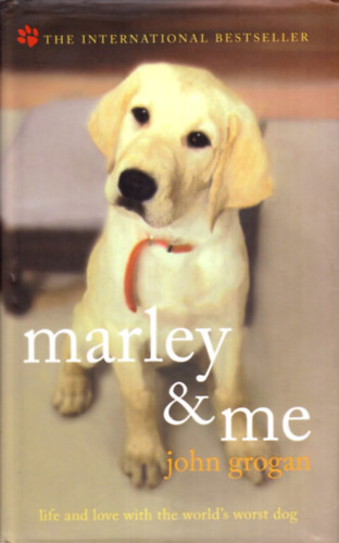 John Grogan - Marley and Me