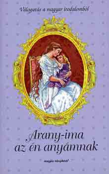 Ambrus va  (szerk.) - Arany-ima az n anymnak