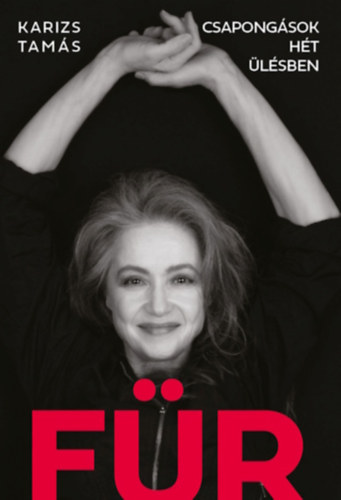 Karizs Tam�s - F�R - Csapong�sok h�t �l�sben