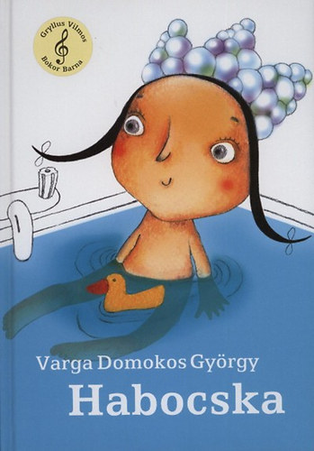 Varga Domokos Gyrgy - Habocska (Perjs Bernadett rajzaival)
