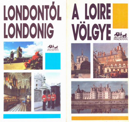 Moldovnyi kos, Dr. Lindner Lszl - 2 db tiknyv: Londontl Londonig, A Loire vlgye