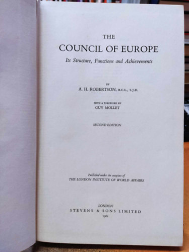 The Council of Europe: Its Structure, Functions, and Achievements