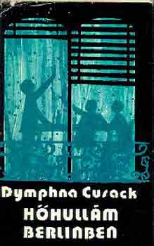Dymphna Cusack - H�hull�m Berlinben