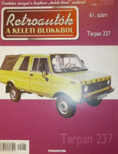 Joanna Dowgiatto-Tyszka  (szerk.) - Retroaut�k a keleti blokkb�l 61. - Tarpan 237