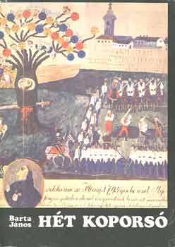 Barta J�nos - H�t kopors�