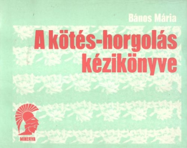 Bnos Mria - A kts-horgols kziknyve