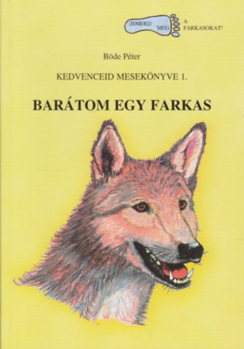 Bde Pter - Bartom egy farkas