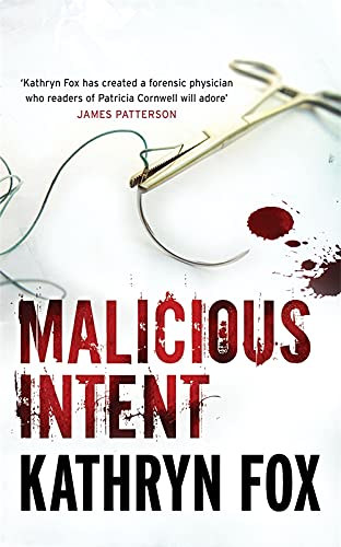 Kathryn Fox - Malicious Intent