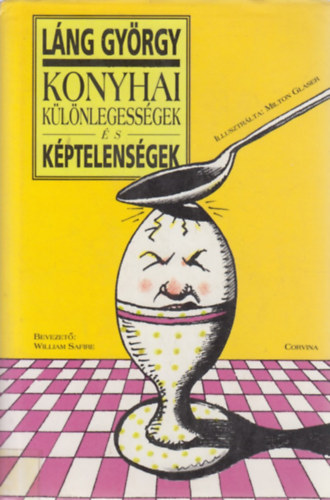 Lng Gyrgy - Konyhai klnlegessgek s kptelensgek