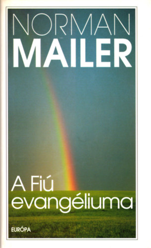Norman Mailer - A Fi� evang�liuma