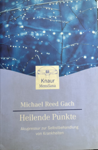 Micheal Reed Gach - Heilende Punkte