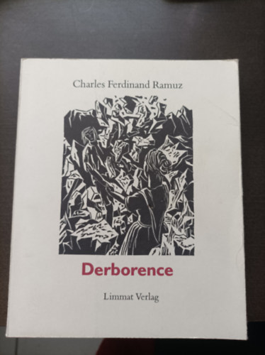 Charles Ferdinand Ramuz - Derborence