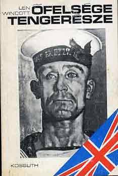 Len Wincott - Őfelsége tengerésze