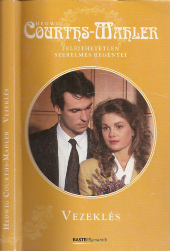 Hedwig Courths-Mahler - Vezekls
