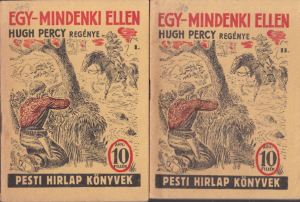 Hugh Percy - Egy-mindenki ellen (Pesti Hrlap Knyvek)