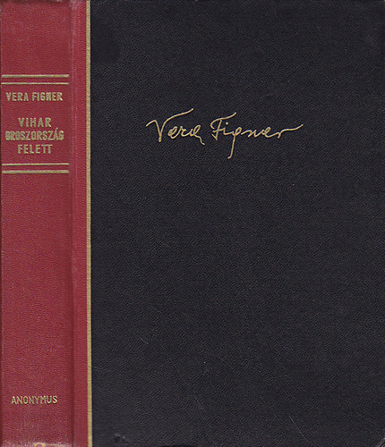 Vera Figner - Vihar Oroszország felett