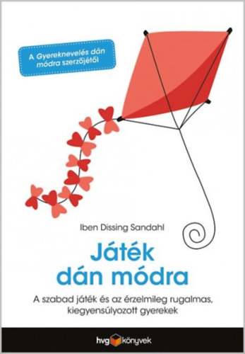 Iben Dissing Sandahl - Játék dán módra