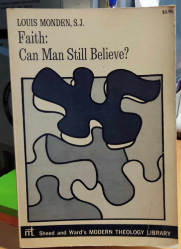 Louis Monden - Faith: Can Man Still Believe?