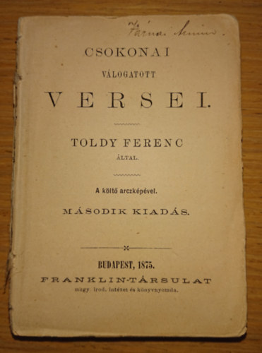 Toldy Ferencz �ltal Csokonai Vit�z Mih�ly - Csokonai v�logatott versei Toldy Ferenc �ltal