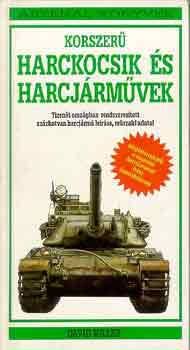 David Miller - Korszer� harckocsik �s harcj�rm�vek