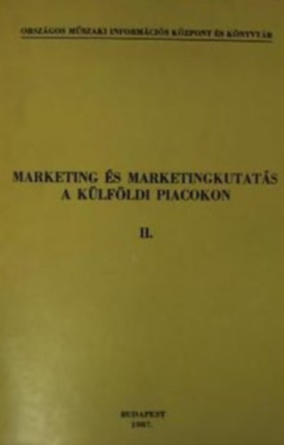 Szab Lszl - Marketing s marketingkutats a klfldi piacokon I-II.