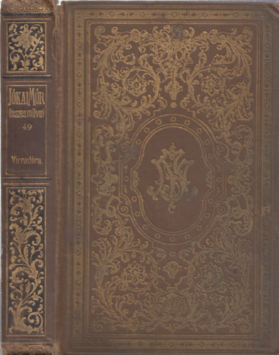 Jókai Mór - Virradóra (Jókai Mór Összes Művei - Nemzeti kiadás 49.)