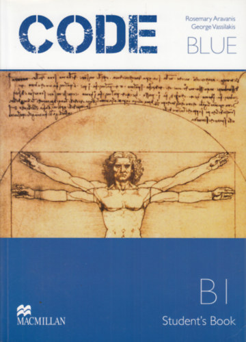 George Vassilakis Rosemary Aravanis - Code Blue B1 - Student's Book