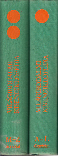 Köpeczi Béla szerk.; Pók Lajos (szerk.) - Világirodalmi kisenciklopédia I-II. (A-L, M-Z)
