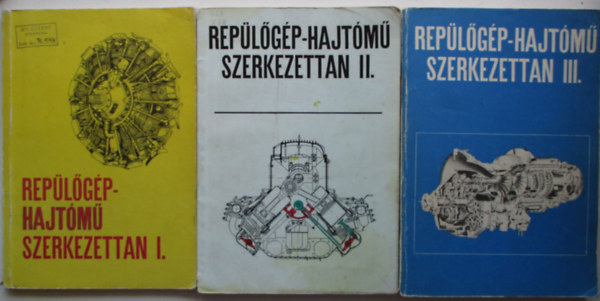 Badovszky György; Vass Balázs - Repülőgép-hajtómű szerkezettan I-II-III. (3 kötet)