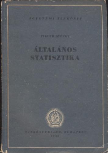 Pikler Gyrgy - ltalnos statisztika