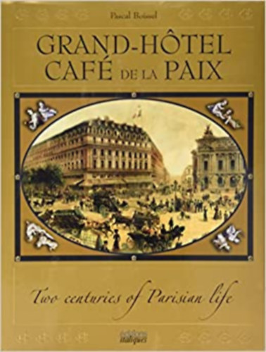 Boissel Pascal - Grand htel caf de la paix