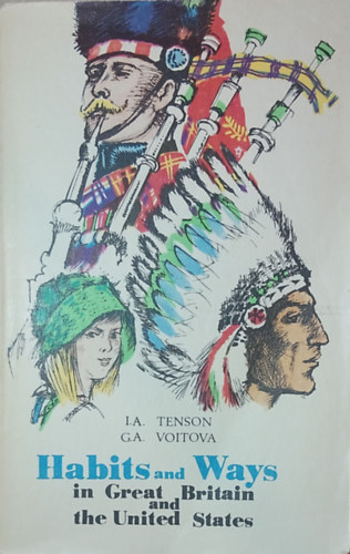 I.A. Tenson G.A. Voitova - Habits and ways in Great Britain and the United States