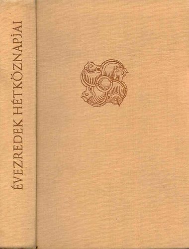 Szombathy Viktor  (szerk.) - �vezredek h�tk�znapjai