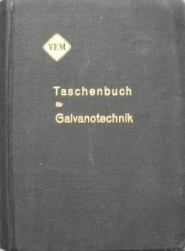 Herausgeber - Taschenbuch f�r Galvanotechnik