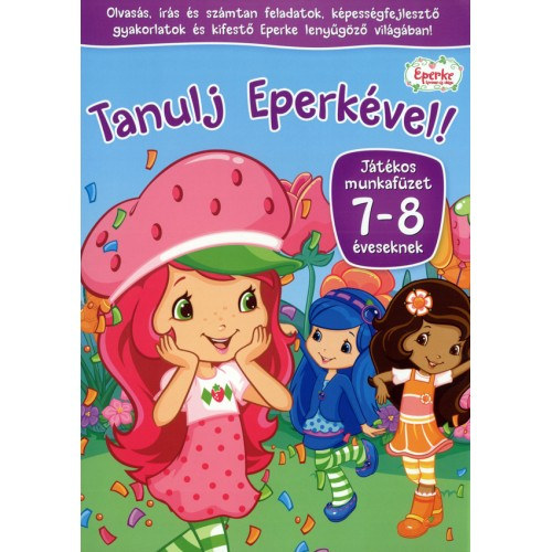 Tanulj Eperkvel! - Jtkos munkafzet 7-8 veseknek