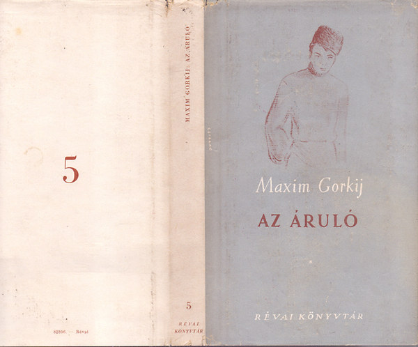 Maxim Gorkij - Az �rul�