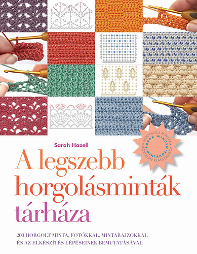 Sarah Hazell - A legszebb horgolsmintk trhza