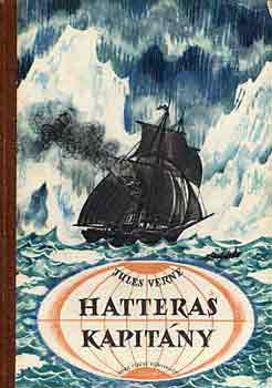 Verne Gyula - Hatteras kapit�ny