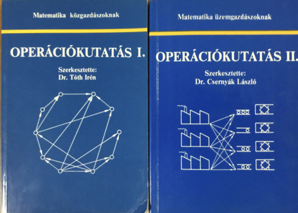Dr. Dr. Csernyk Lszl  (szerk.) Tth Irn (szerk.) - Opercikutats I-II.