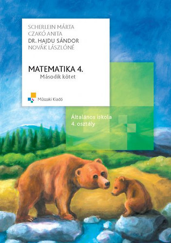 Scherlein Márta, Dr. Hajdu Sándor Novák Lászlóné - Matematika 4. Tankönyv - második kötet