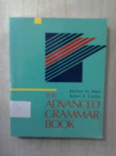J.M.-Carlisi, K.A. Steer - The advanced grammar book