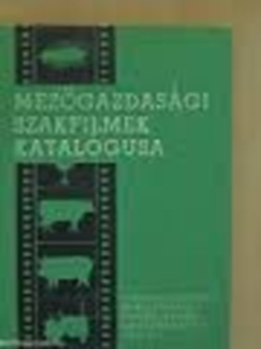 Mezőgazdasági szakfilmek katalógusa